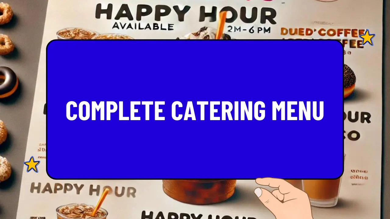 Dunkin Donuts Complete Catering Menu With Prices