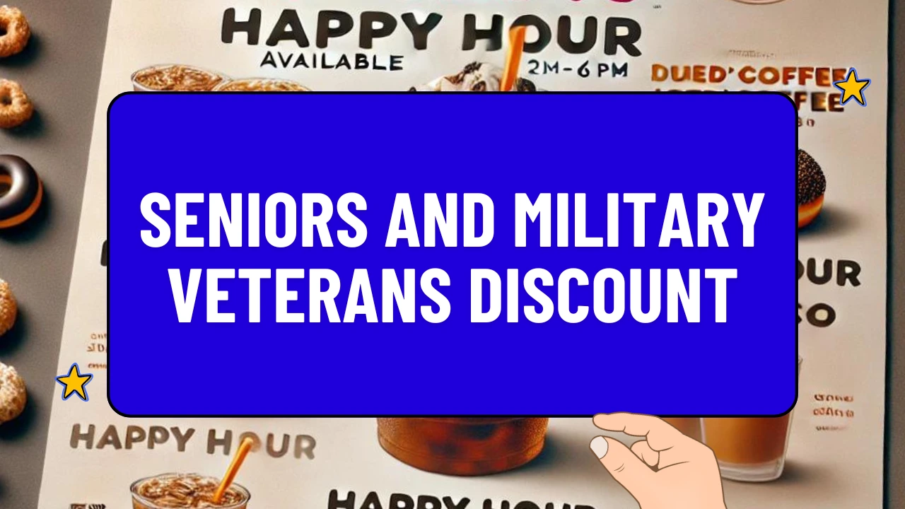 Dunkin Donuts Seniors and Military Veterans Discount